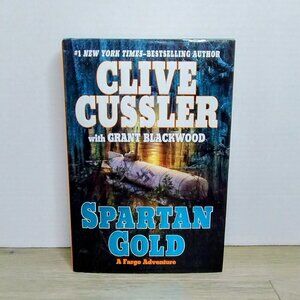 CLIVE CUSSLER Spartan Gold First Edition First Print Hardcover Book
